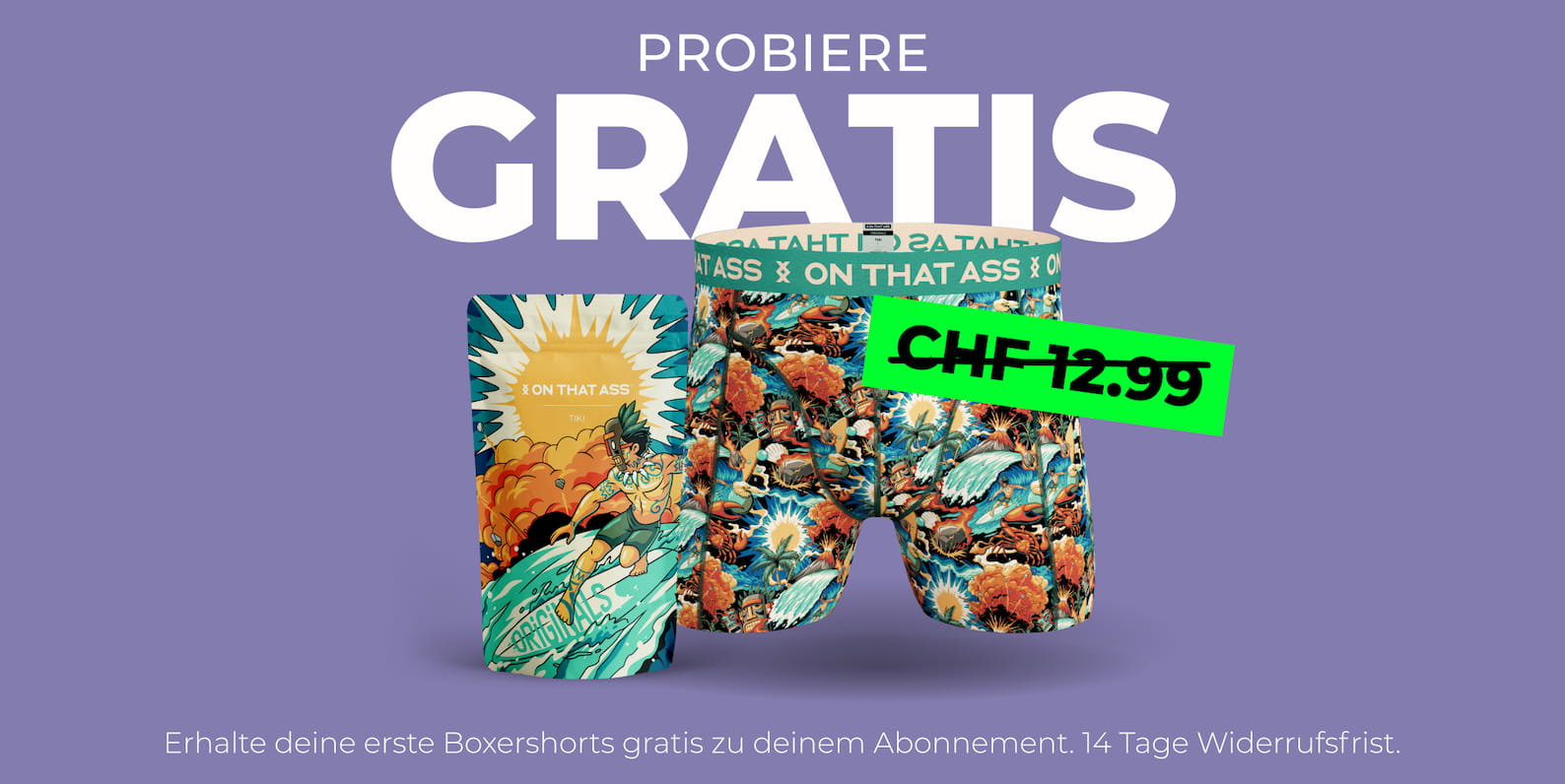 ON THAT ASS Boxershorts gratis testen